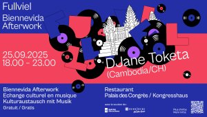 Affiche de l'Afterwork Fullviel Bienvenida avec DJane Toketa du Cambodge/Suisse, le 25 septembre 2025, au restaurant du Palais des Congrès, 18:00-23:00.